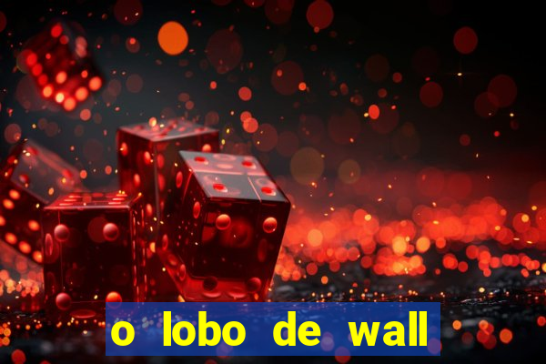 o lobo de wall street assistir